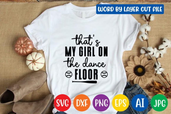 Download That's My Girl on the Dance Floor Svg - Dance floor Collection